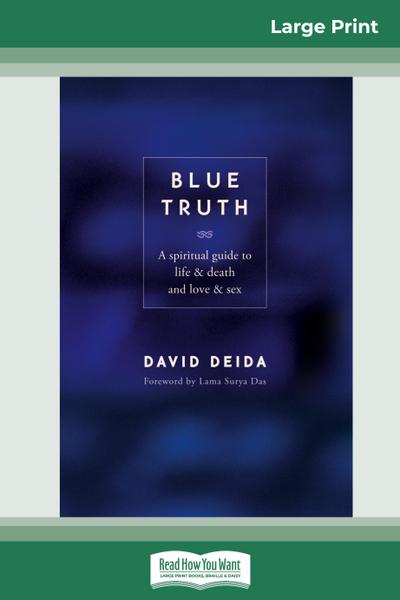 Blue Truth (16pt Large Print Edition)