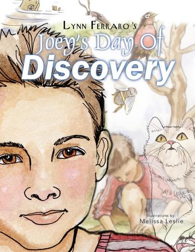 Joey’s Day of Discovery