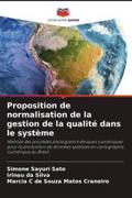 Proposition de normalisation de la gestion de la qualité dans le système