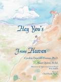 Hey You’s from Heaven