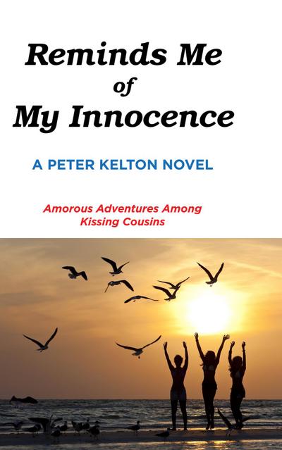 Reminds Me of My Innocence
