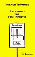 Anleitung zur Frühdemenz