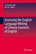 Assessing the English Language Writing of Chinese 