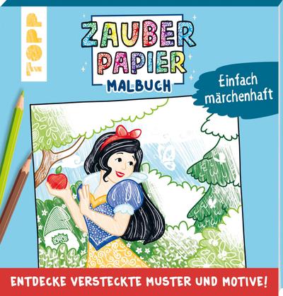 Zauberpapier Malbuch Einfach märchenhaft