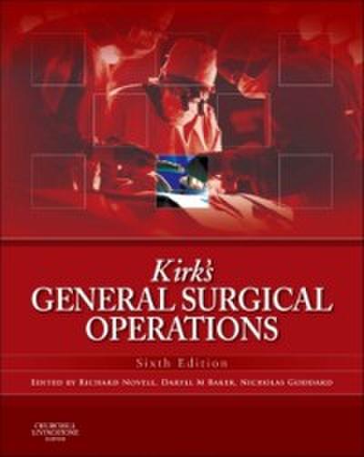 Kirk’s General Surgical Operations E-Book