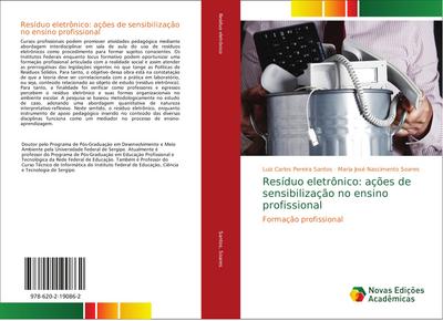 Resíduo eletrônico: ações de sensibilização no ensino profissional