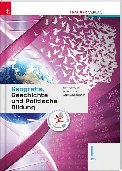 Geografie, Geschichte und Politische Bildung I HTL inkl. digitalem Zusatzpaket