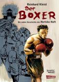 Der Boxer: Die Überlebensgeschichte des Hertzko Haft