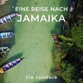 Eine Reise nach Jamaika