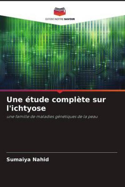 Une étude complète sur l’ichtyose