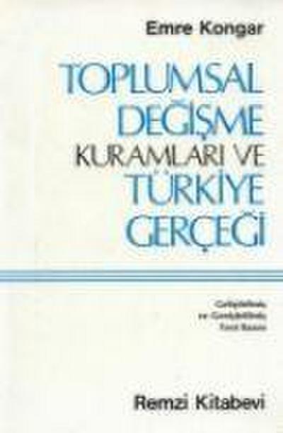 Toplumsal Degisme Kuramlari Ve Türkiye Gercegi