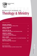 McMaster Journal of Theology and Ministry: Volume 13, 2011–2012