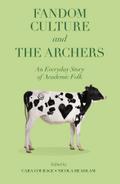 Fandom Culture and The Archers