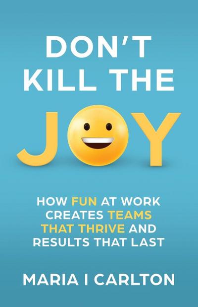 Don’t Kill the Joy