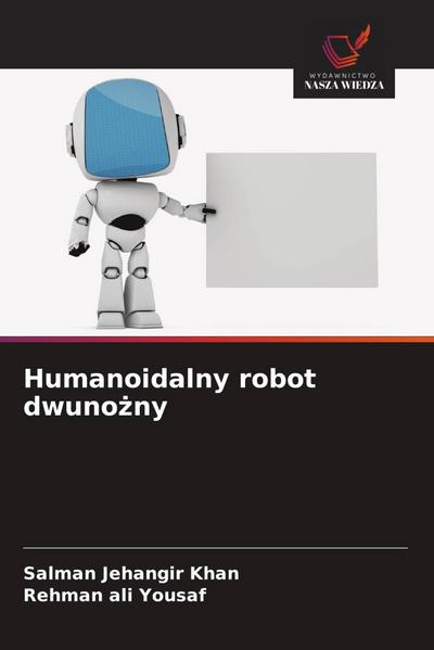 Humanoidalny robot dwuno¿ny