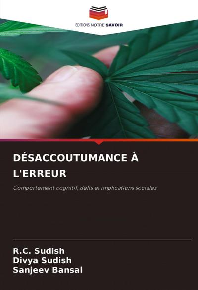 DÉSACCOUTUMANCE À L’ERREUR