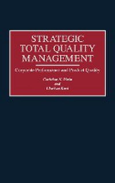 Strategic Total Quality Management