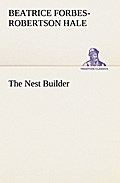 The Nest Builder
