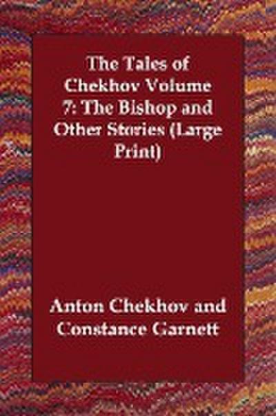 TALES OF CHEKHOV V07 BISHOP &