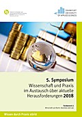 Symposium ¿Wissenschaft und Praxis im Austausch über aktuelle Herausforderungen 2018¿