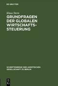 Grundfragen der globalen Wirtschaftssteuerung
