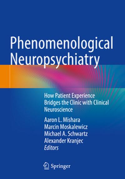 Phenomenological Neuropsychiatry