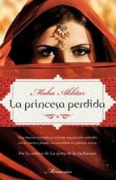 La Princesa Perdida = The Lost Princess