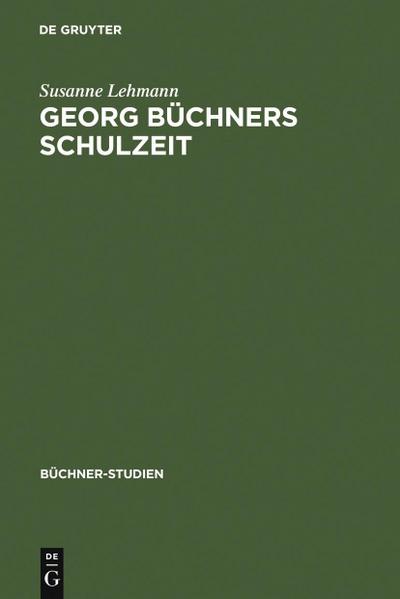 Georg Büchners Schulzeit