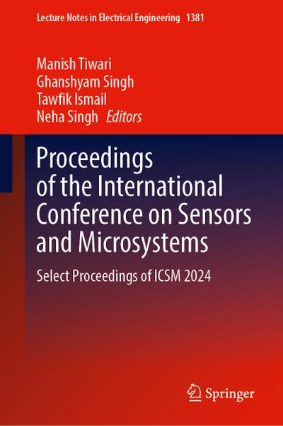 Proceedings of the International Conference on Sensors and Microsystems