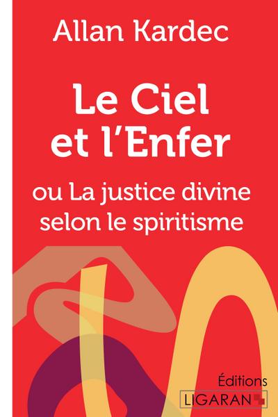 Le Ciel et l’Enfer