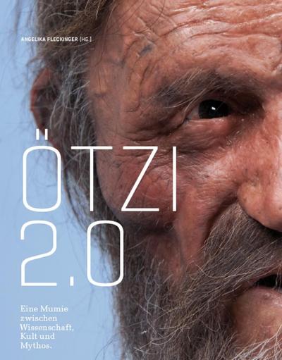 Fleckinger, A: Ötzi 2.0