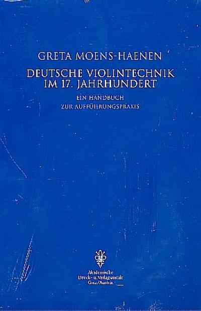 Deutsche Violintechnik im 17. Jh