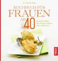 Kochbuch für Frauen ab 40