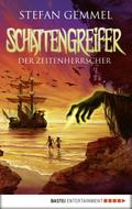 Schattengreifer - Der Zeitenherrscher