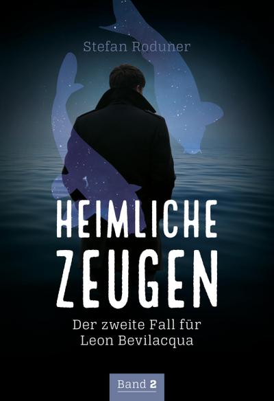 Heimliche Zeugen