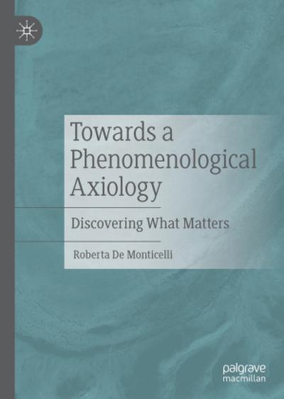 Towards a Phenomenological Axiology
