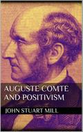 Auguste Comte and Positivism