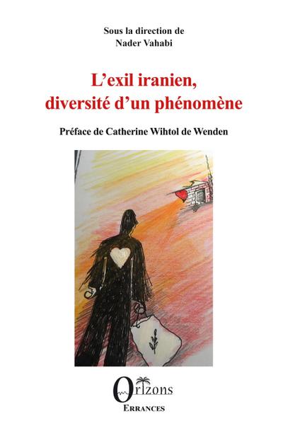 L’exil iranien, diversité d’un phénomène