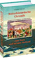 Naturhistorische Chronik vom HARZ und seinem Vorla