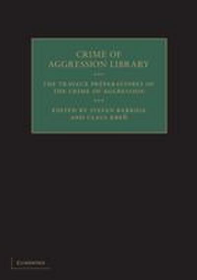 The Travaux PR Paratoires of the Crime of Aggression