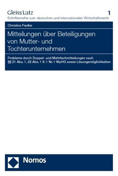 Mitteilungen über Beteiligungen von Mutter- und Tochterunternehmen