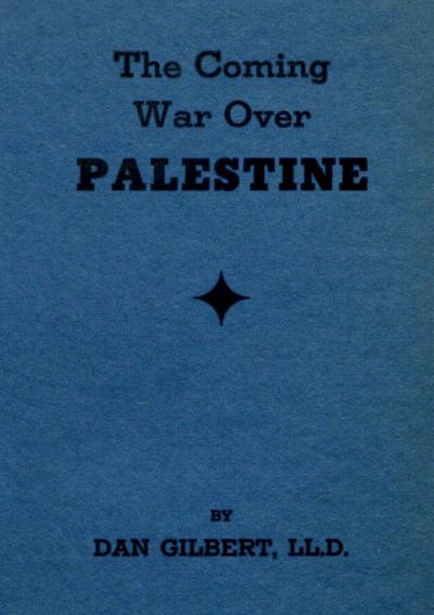 The Coming War Over Palestine