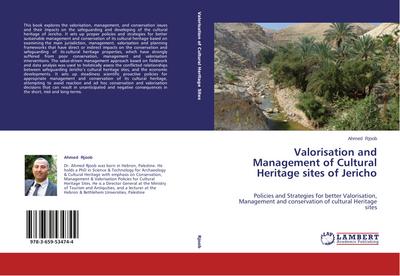 Valorisation and Management of Cultural Heritage sites of Jericho - Ahmed Rjoob