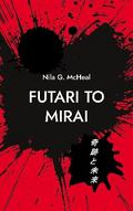 Futari to Mirai