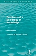 Problems of a Sociology of Knowledge (Routledge Re