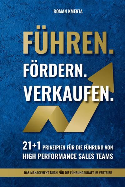 Führen. Fördern. Verkaufen.