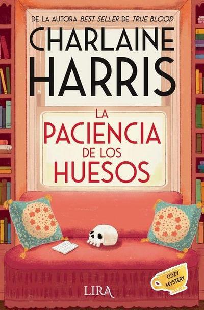 La Paciencia de Los Huesos