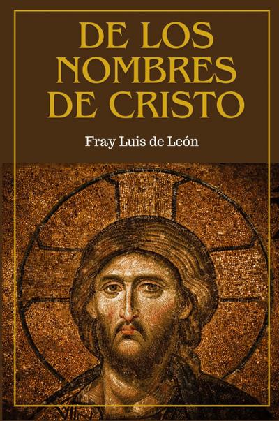 De los nombres de Cristo