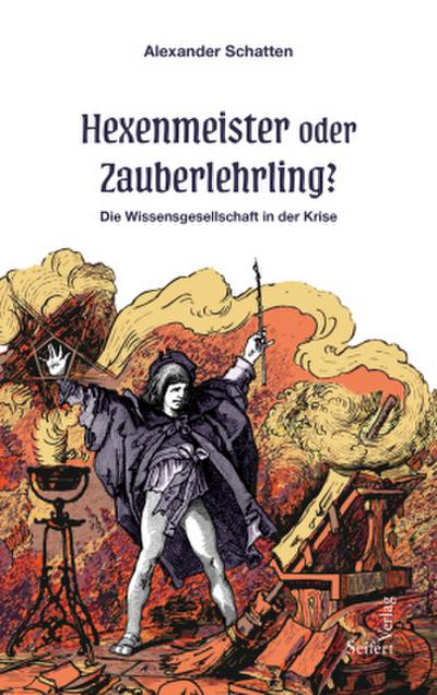 Hexenmeister oder Zauberlehrling?