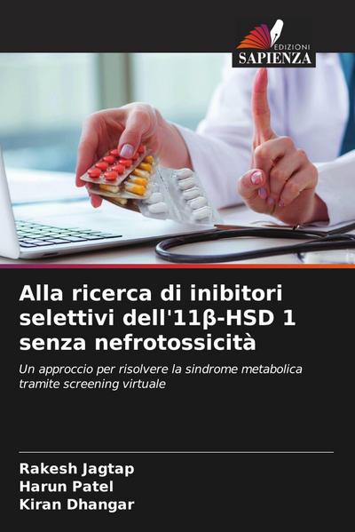 Alla ricerca di inibitori selettivi dell’11¿-HSD 1 senza nefrotossicità